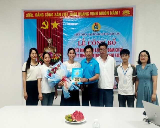 Hậu Lộc: Công bố Quyết định thành lập Công đoàn cơ sở Công ty TNHH HK Vietnam Garment Factory